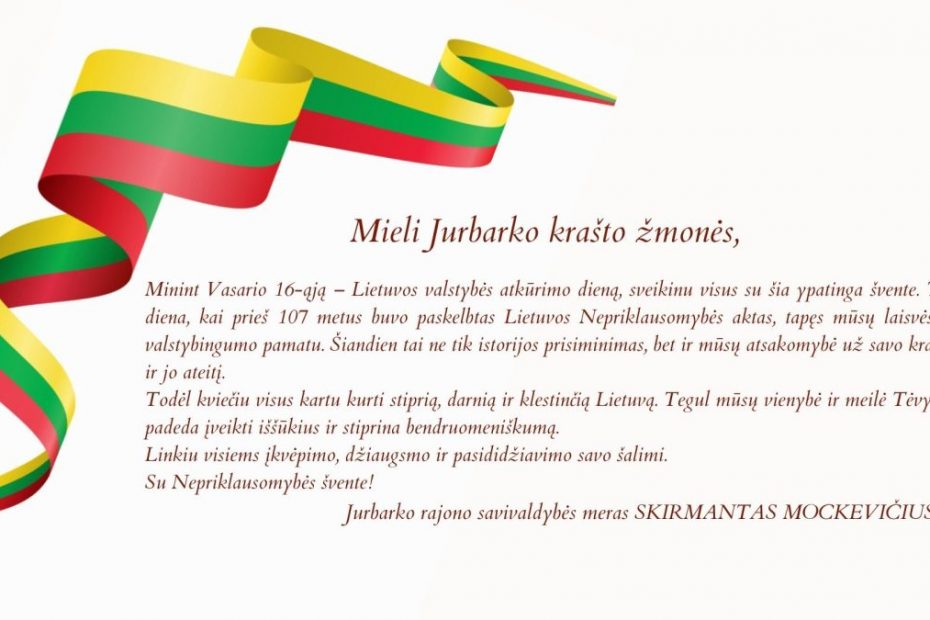 Jurbarko rajono savivaldybės mero Skirmanto Mockevičiaus sveikinimas