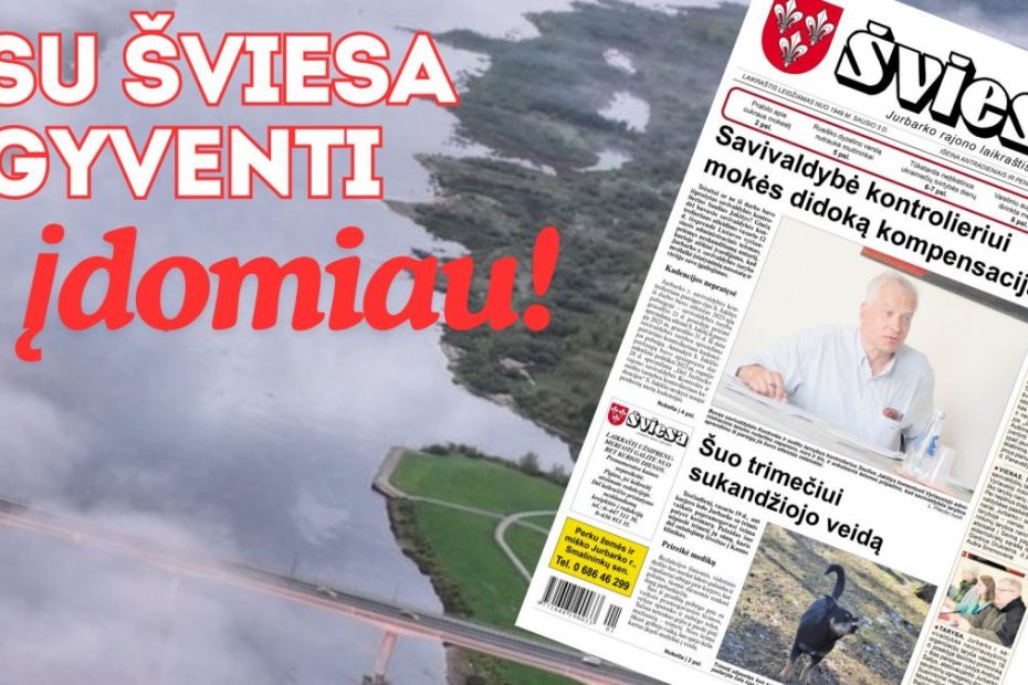 Vasario 21-ąją – naujas ŠVIESOS numeris (1)