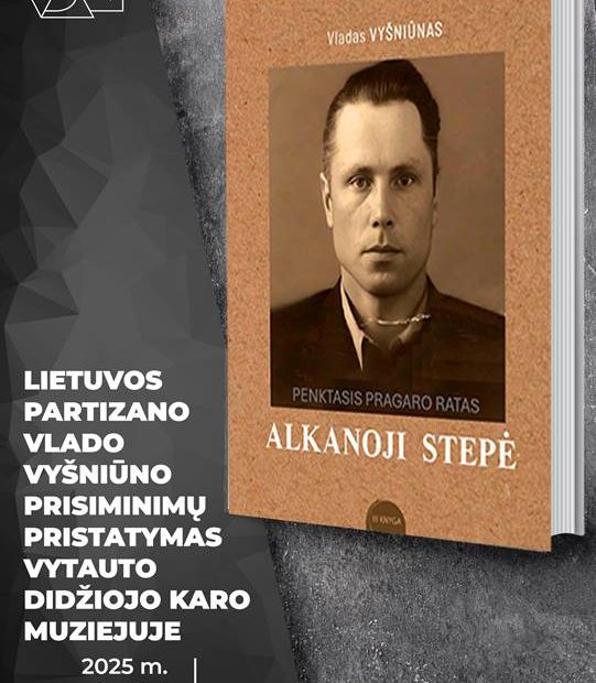 Vytauto Didžiojo karo muziejuje – prisiminimų apie GULAG’o siaubą pristatymas