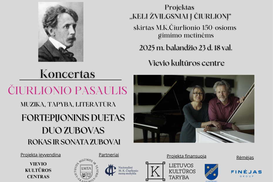Koncertas Čiurlionio pasaulis. Rokas ir Sonata Zubovai