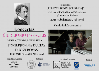 Koncertas Čiurlionio pasaulis. Rokas ir Sonata Zubovai