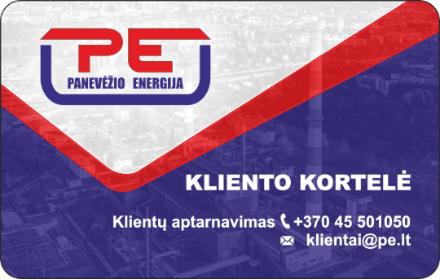 AB „PANEVĖŽIO ENERGIJA“: VIETOJ POPIERINIŲ SĄSKAITŲ – KLIENTO KORTELĖS