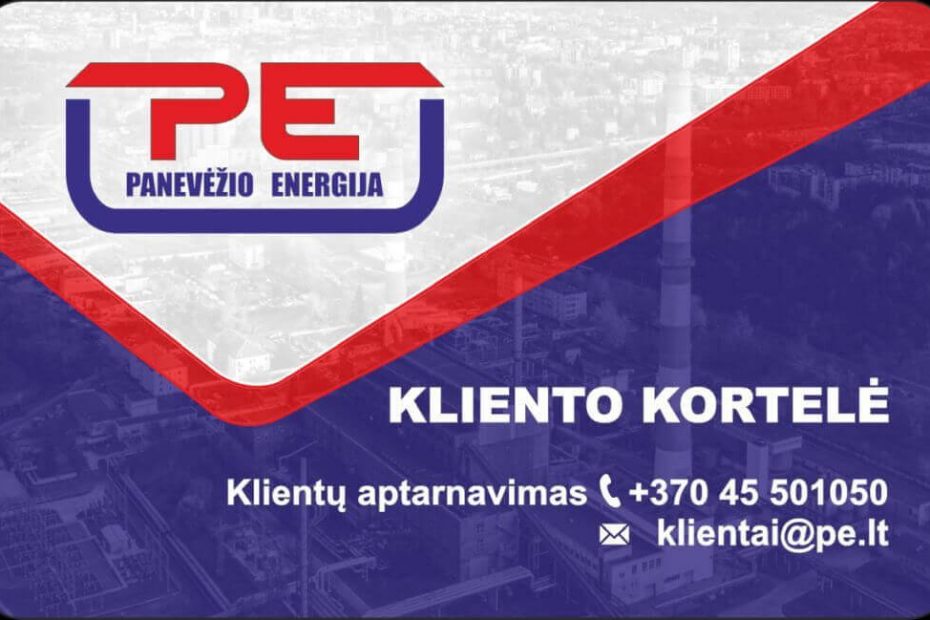 AB „Panevėžio energija“: vietoj popierinių sąskaitų – kliento kortelės