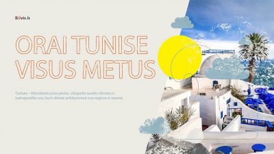 Orai Tunise visus metus – išsami informacija