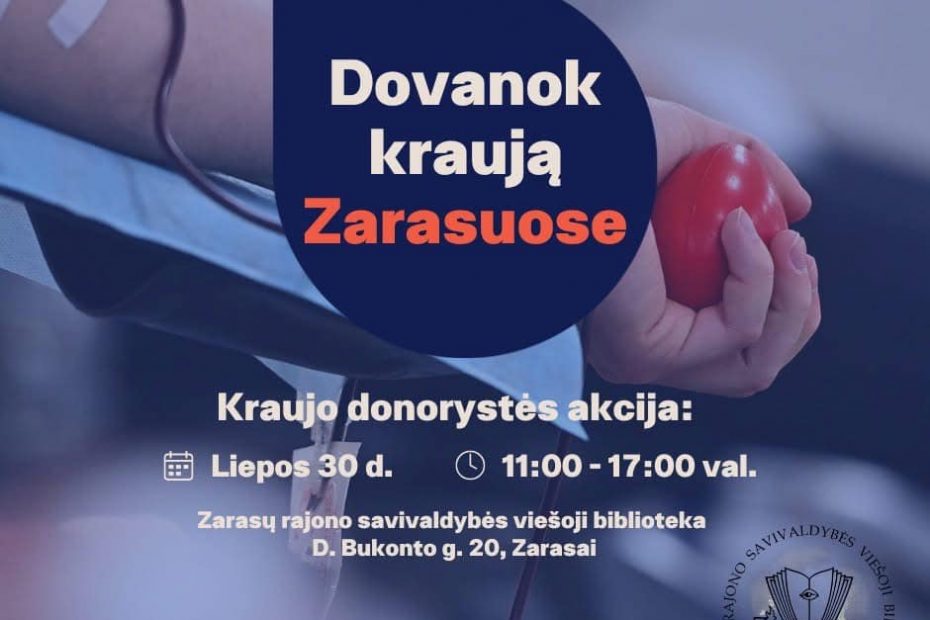 DOVANOK KRAUJĄ ZARASUOSE