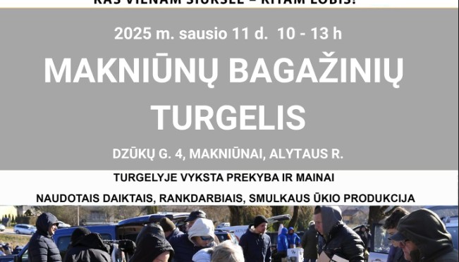 Sausio 11 d. Makniūnų bagažinių turgelis kviečia prekiauti be jokio mokesčio!