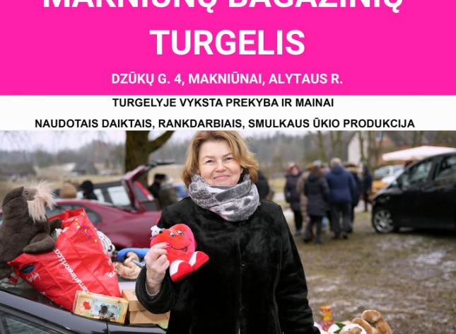 Vasario 8 d. apsilankyti kviečia Makniūnų bagažinių turgelis
